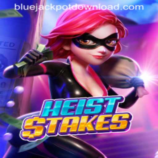 HeistStakes: A Thrilling Adventure Into the World of Bluejackpot